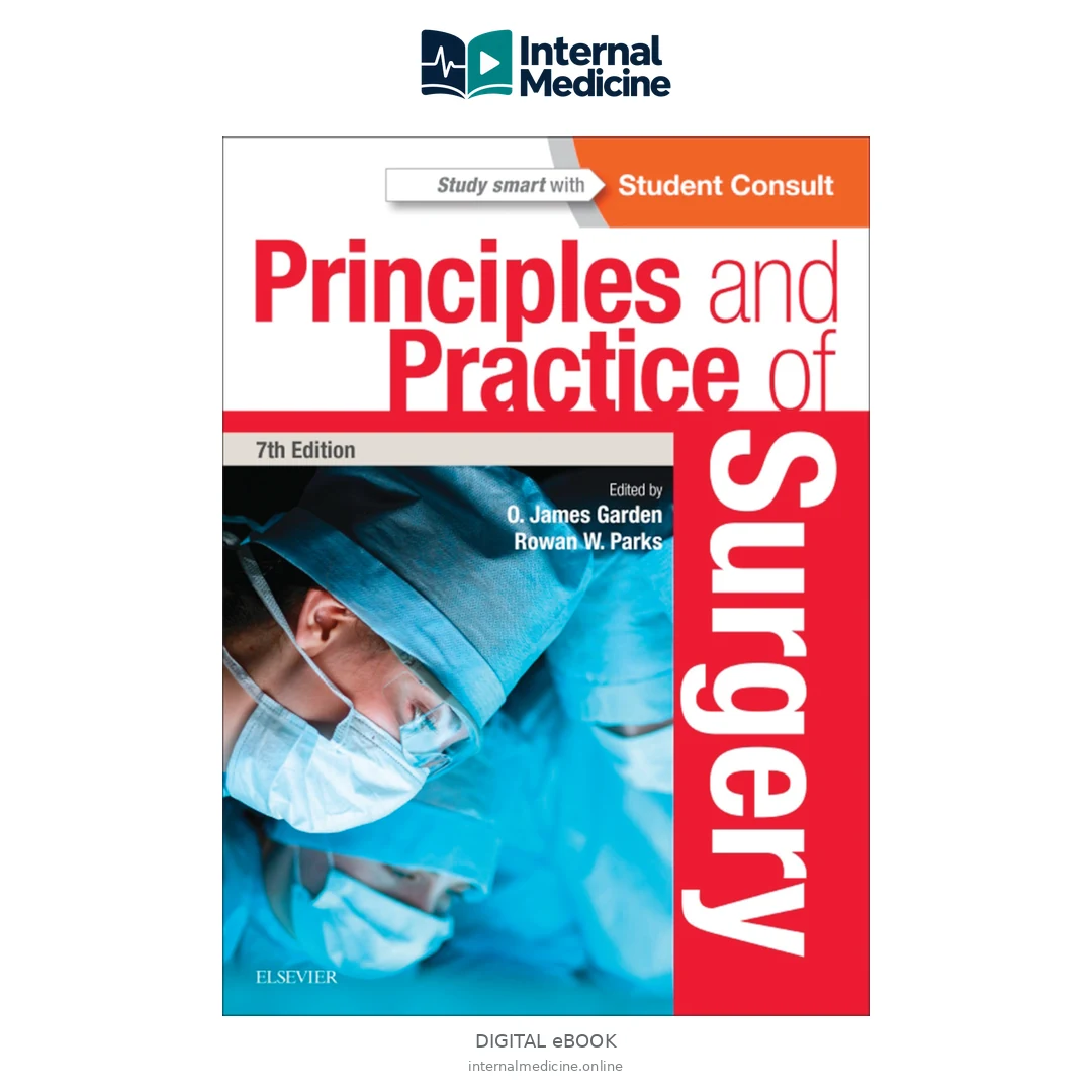 Principles and Practice of Surgery, 7th ed, 2018 — PDF — Digital eBook