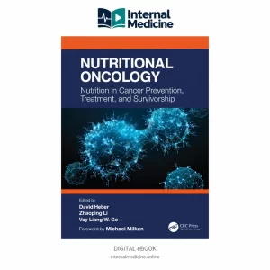 Original book cover of Nutritional Oncology: Nutrition in Cancer Prevention, Treatment, and Survivorship, 1st Edition