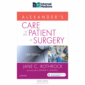 Alexander’s Care of the Patient in Surgery — 16th Edition — PDF eBook