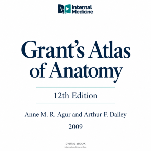 Grant’s Atlas of Anatomy — 12th Edition — PDF eBook